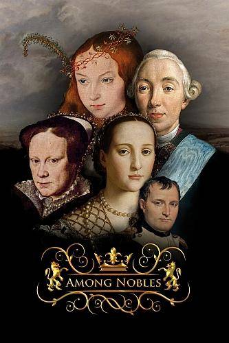 Among Nobles