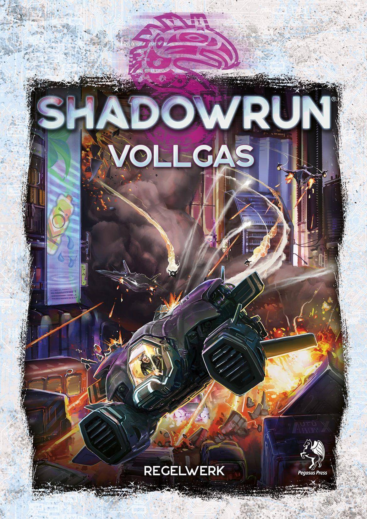 Shadowrun 6: Vollgas (Hardcover)