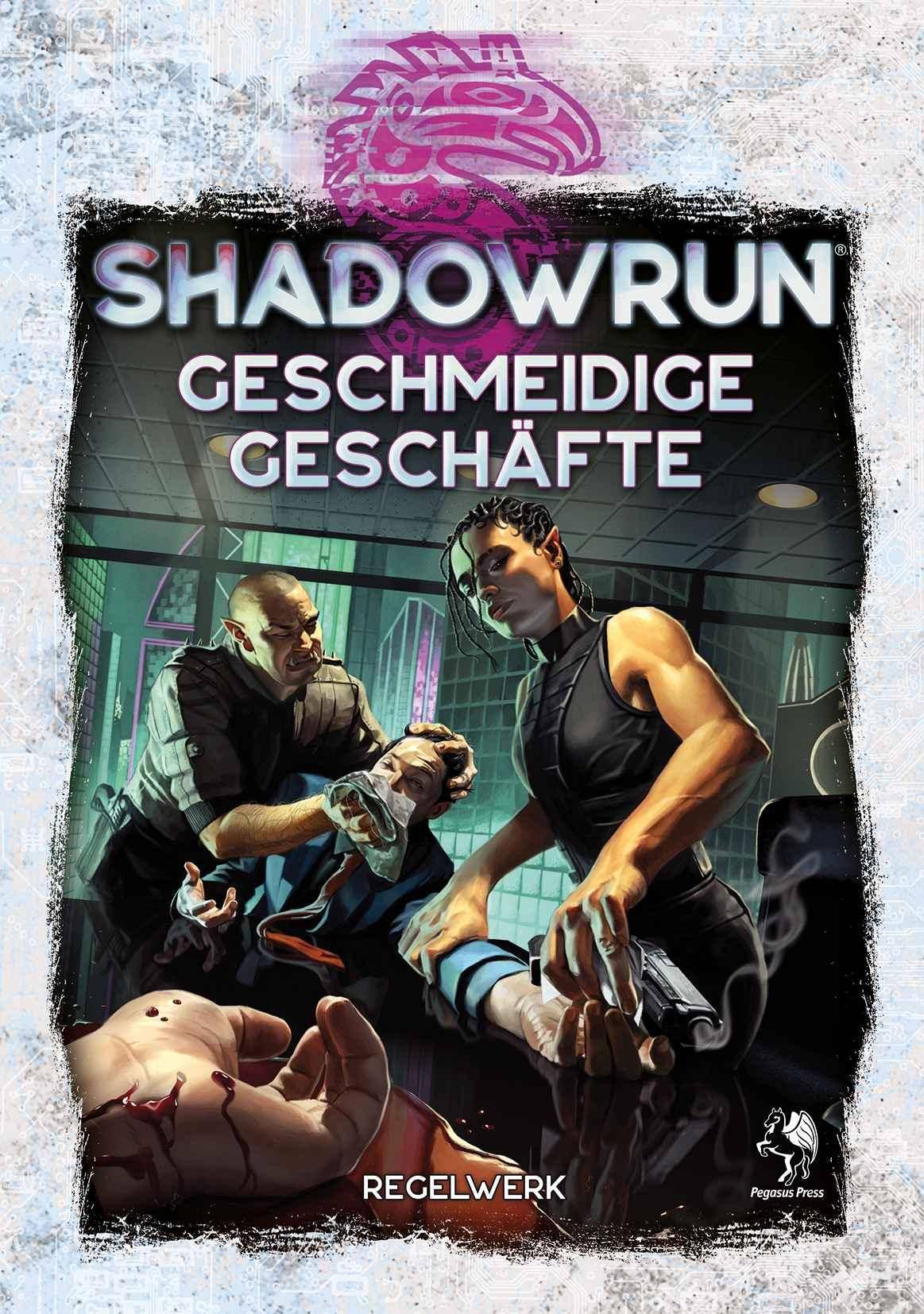 Geschmeidige Geschäfte (Hardcover) - Shadowrun, deutsch