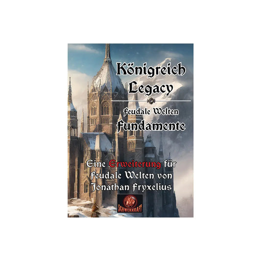Feudale Welt: Fundamente - Königreich Legacy (Erw.)