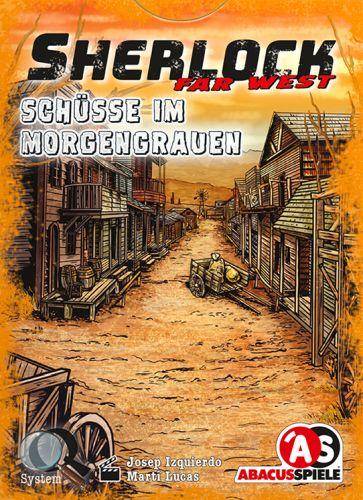 Sherlock Far West - Schüsse im Morgengrauen