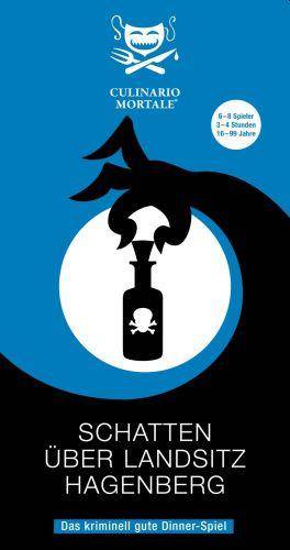 Culinario Mortale: Schatten über Landsitz Hagenberg