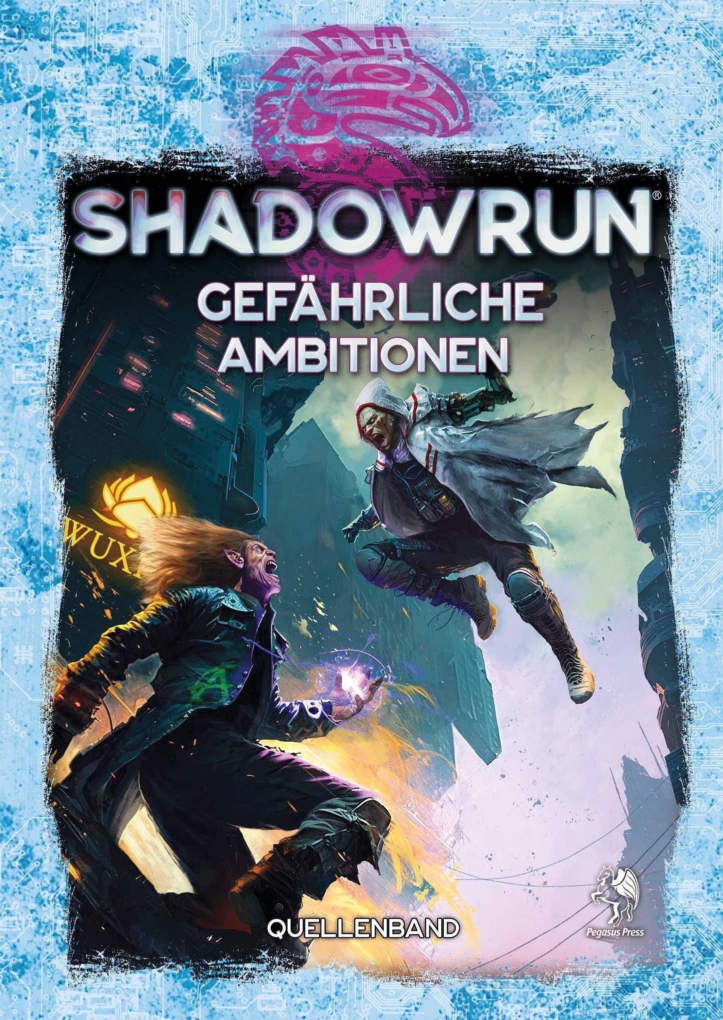 Gefährliche Ambitionen (Hardcover) - Shadowrun, deutsch