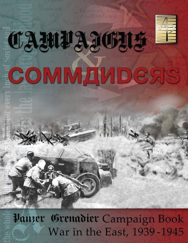 Panzer Grenadier Campaign War in the East