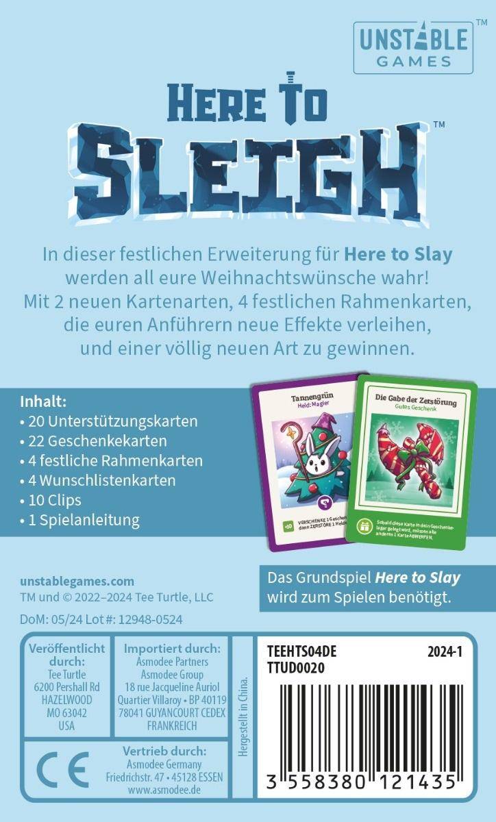 Here to Sleigh - Here to Slay, deutsch (Erw.)