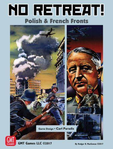 No Retreat: The French & Polish Fronts