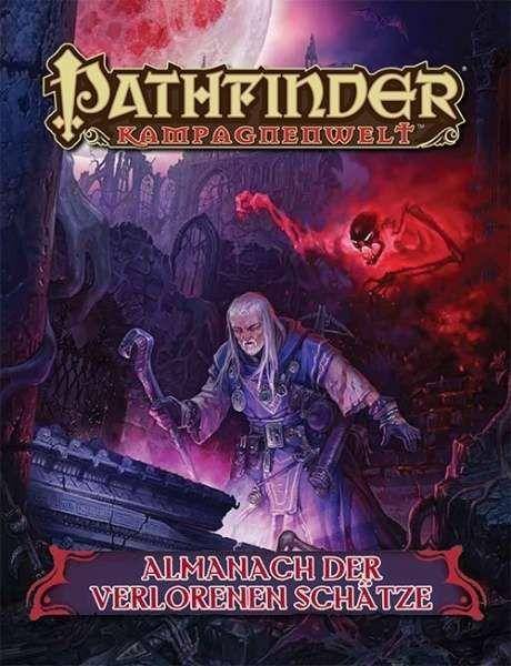 Pathfinder: Almanach der verlorenen Schätze