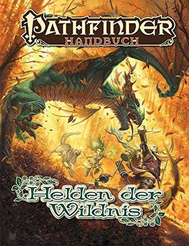 Pathfinder Handbuch: Helden der Wildnis