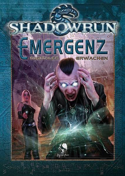 Shadowrun 4: Emergenz - Digitales Erwachen (HC)