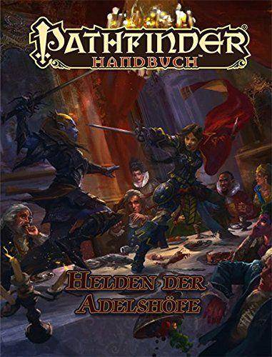 Pathfinder: Helden der Adelshöfe
