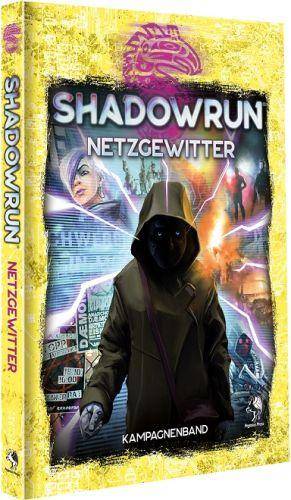 Shadowrun 6: Netzgewitter (Hardcover)