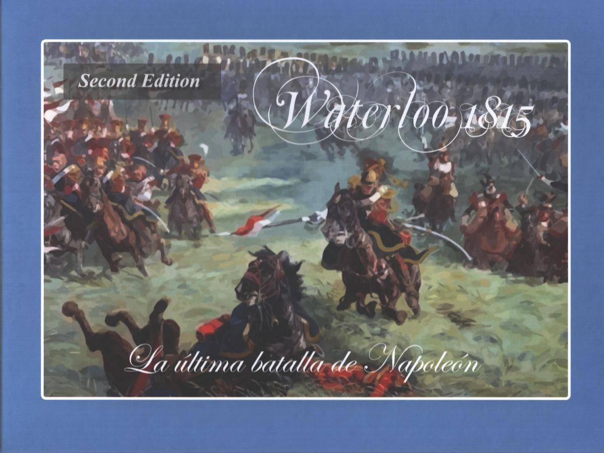 Waterloo 1815 - The Last Battle of Napoleon, 3rd Edition