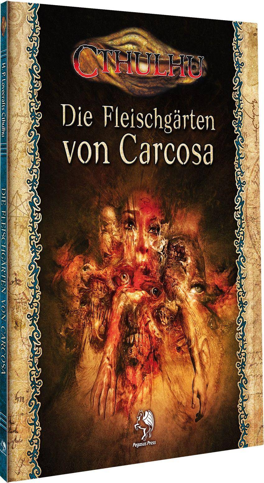 Cthulhu: Die Fleischgärten von Carcosa (Softcover)