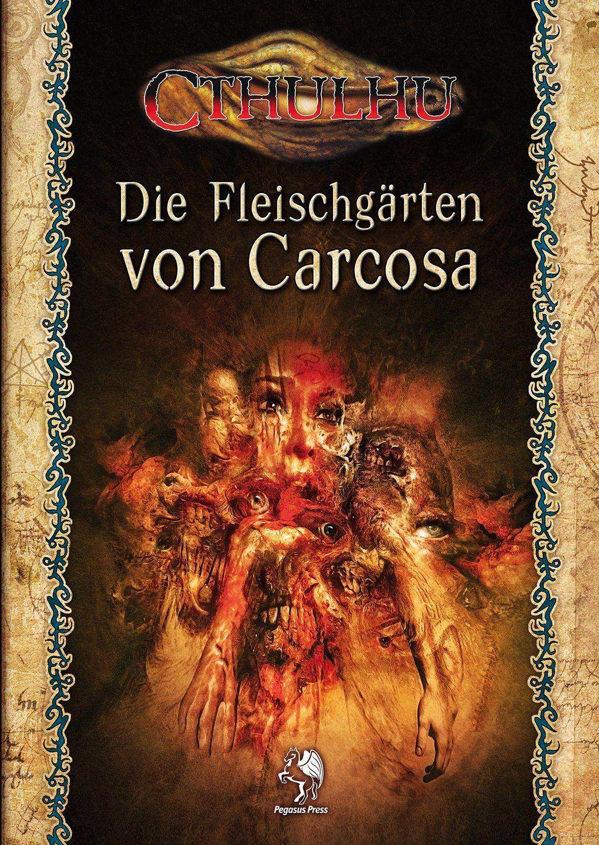 Cthulhu: Die Fleischgärten von Carcosa (Softcover)