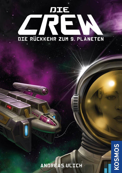 Die Crew - Das Buch: Die Rückkehr zum 9. Planeten