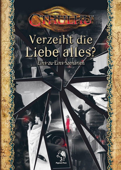 Cthulhu: Verzeiht die Liebe alles?