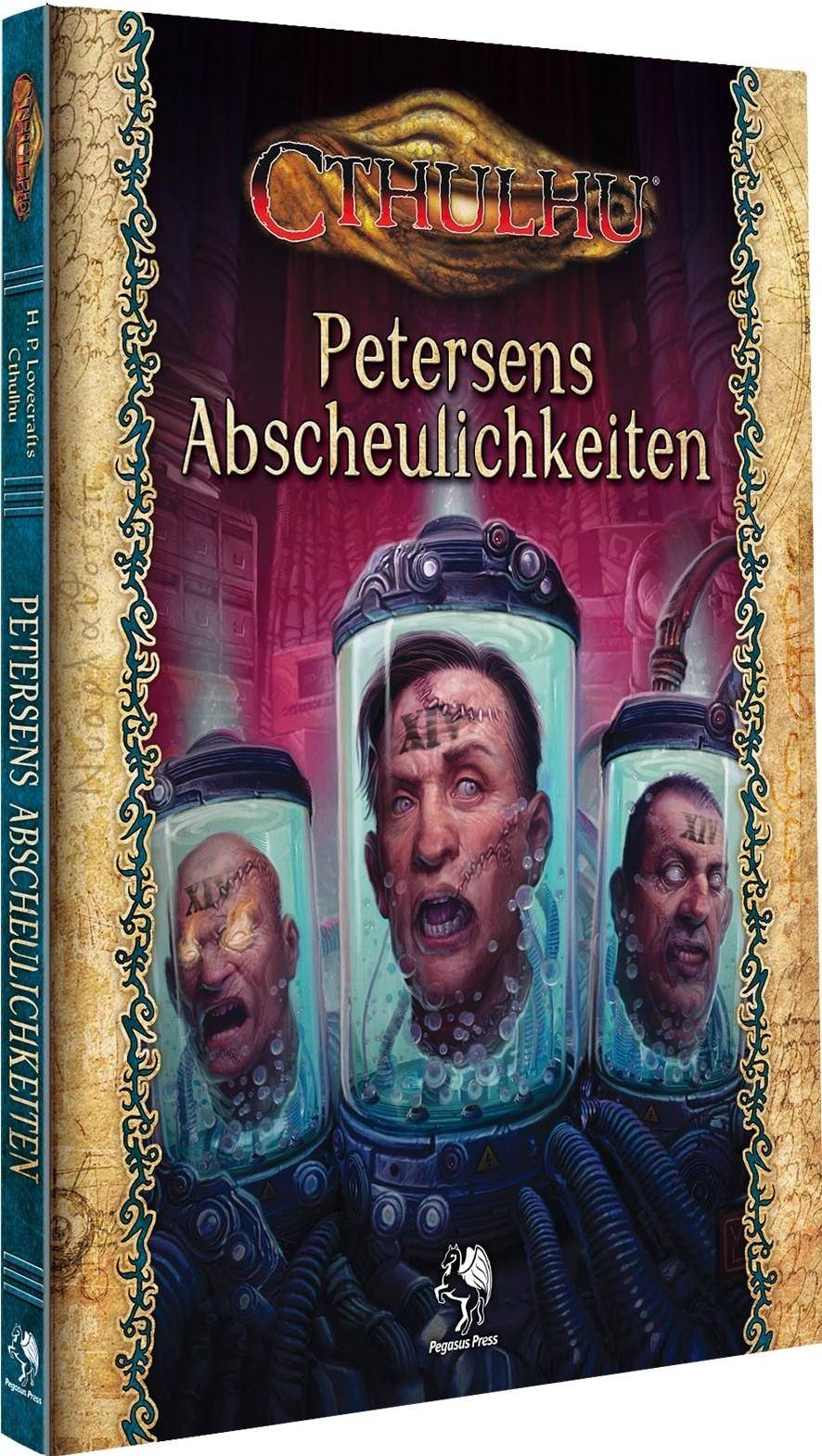 Cthulhu: Petersens Abscheulichkeiten (Normalausgabe) (Hardcover)