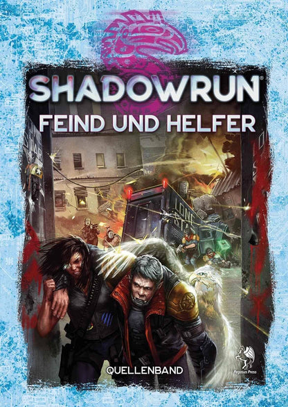 Feind und Helfer (Hardcover) - Shadowrun 6, deutsch