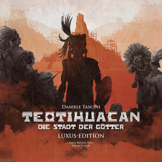 Teotihuacan - Die Stadt der Götter: Luxus-Edition, deutsch
