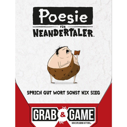 Poesie für Neandertaler: Grab & Game, deutsch