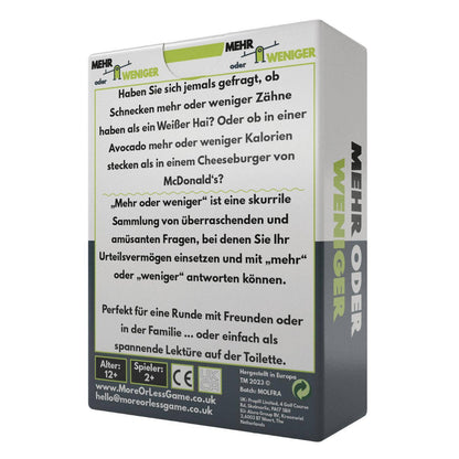 Mehr oder weniger