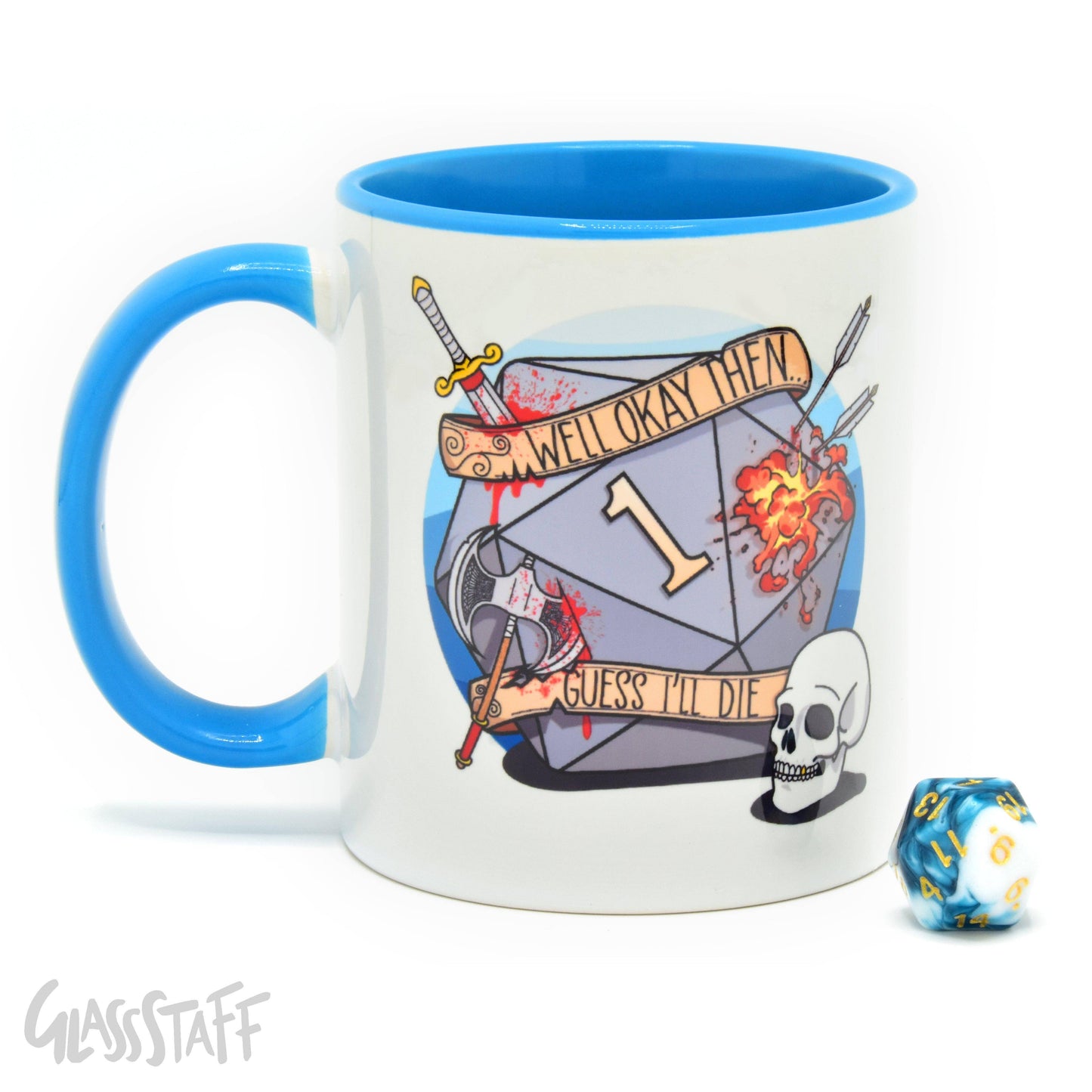 Guess I'll Die - Geschenktasse, sprachunabhängig