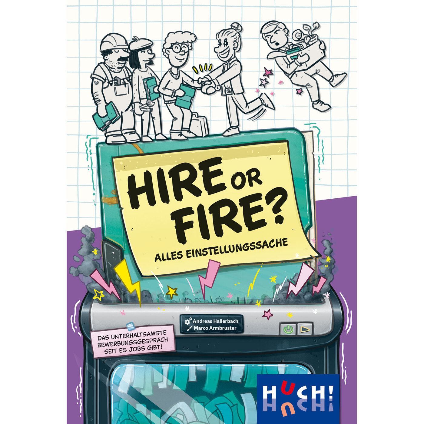 Hire or Fire, deutsch