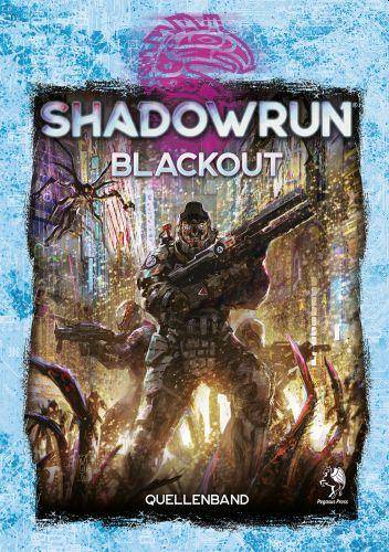 Shadowrun 6: Blackout (Hardcover)