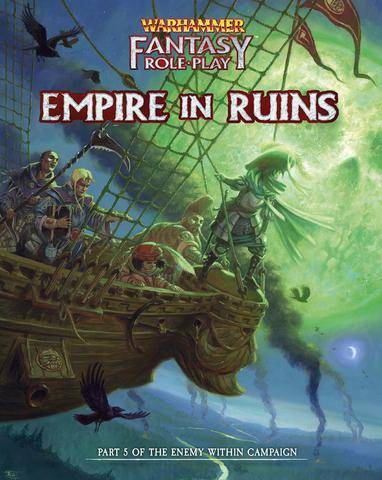 WFRP: Enemy Within Campaign - Vol. 5: The Empire in Ruins