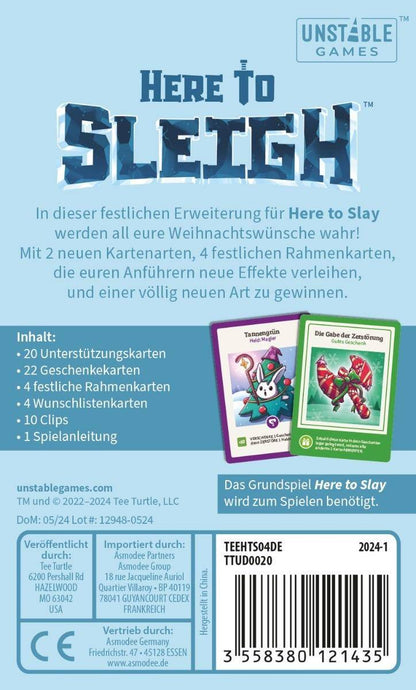 Here to Sleigh - Here to Slay, deutsch (Erw.)
